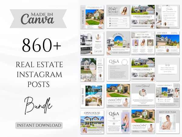 Promotional graphic for a real estate Instagram posts bundle made in Canva, showing a large text panel on the left and a grid of sample post designs on the right. The text reads 'MADE IN Canva', '860+ REAL ESTATE INSTAGRAM POSTS', 'Bundle', and 'INSTANT DOWNLOAD'.
